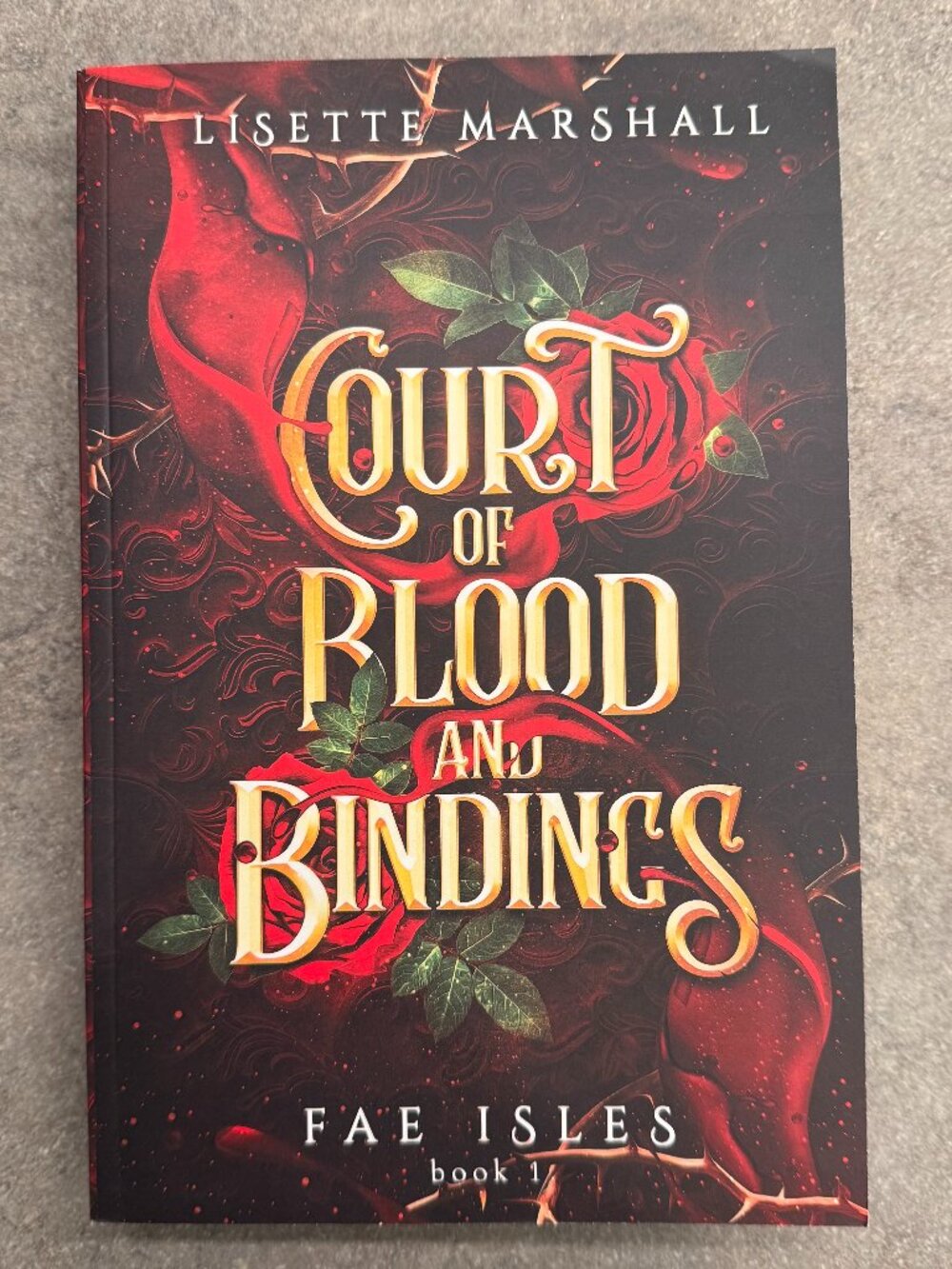NEW Court of Blood and Bindings Lisette Marshall Fae Isles Series Softcover Book